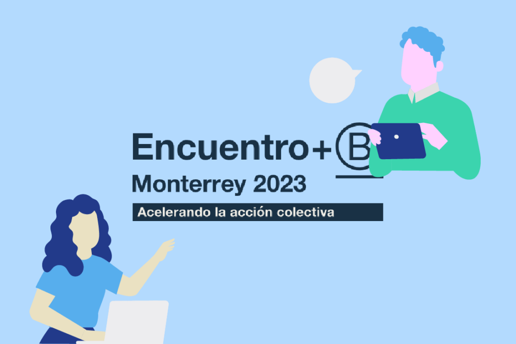 Encuentro+B Monterrey 2023 ilustración del evento que impulsa la acción colectiva del movimiento B